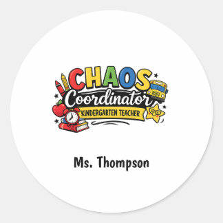 Adesivo Redondo Personalized Chaos  Coordinator Teacher 