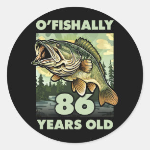 Adesivo Redondo Pescador de 86 Anos O'fishally 86 Pescando no 86º