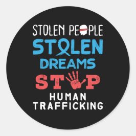 Adesivo Redondo Pessoas Roubadas Sonhos Roubados Impedem Tráfico H