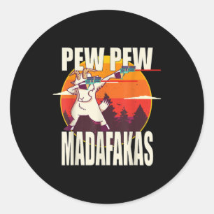 Adesivo Redondo Pew Pew Madafakas Pew Pew Madafakas Goat