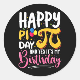 Adesivo Redondo Pi Day Birthday Math Lover Feliz Pi Day Sim É M