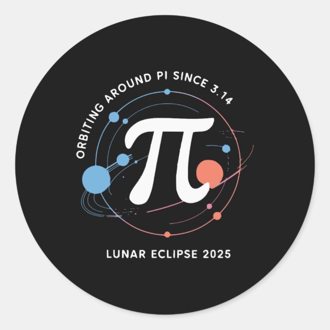 Adesivo Redondo Pi Day Lunar Eclipse 2025 Cosmic Math (Frente)