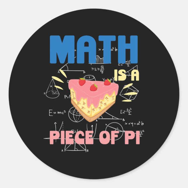 Adesivo Redondo Pi Day Math É Uma Peça De Professora De Matemática (Frente)