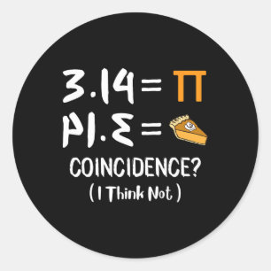 Adesivo Redondo Pi Equals Pie Funny Math Pun Pi Day Gift