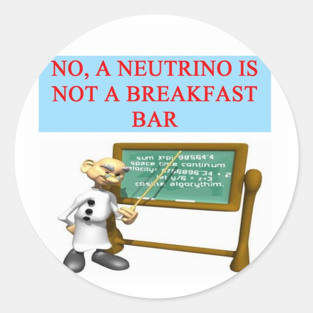 Adesivo Redondo Piada de física da mecânica quântica NEUTRINO (Frente)