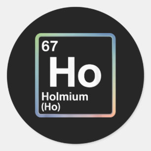 Adesivo Redondo Piada engraçada 67 Meme Holmium Física Professor d