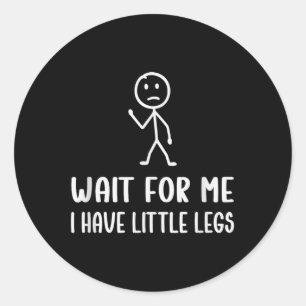Adesivo Redondo Piadas Engraçadas E Curtas Esperam Por Mim, Eu Ten
