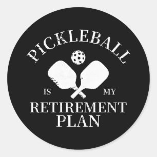 Adesivo Redondo pickleball é meu plano de aposentadoria