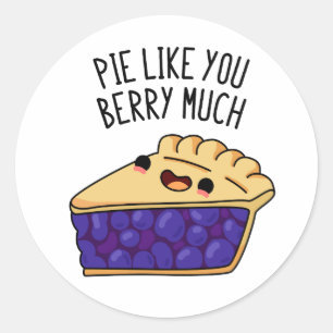Adesivo Redondo Pie Como Você Berry Muito Engraçado Pie Pun
