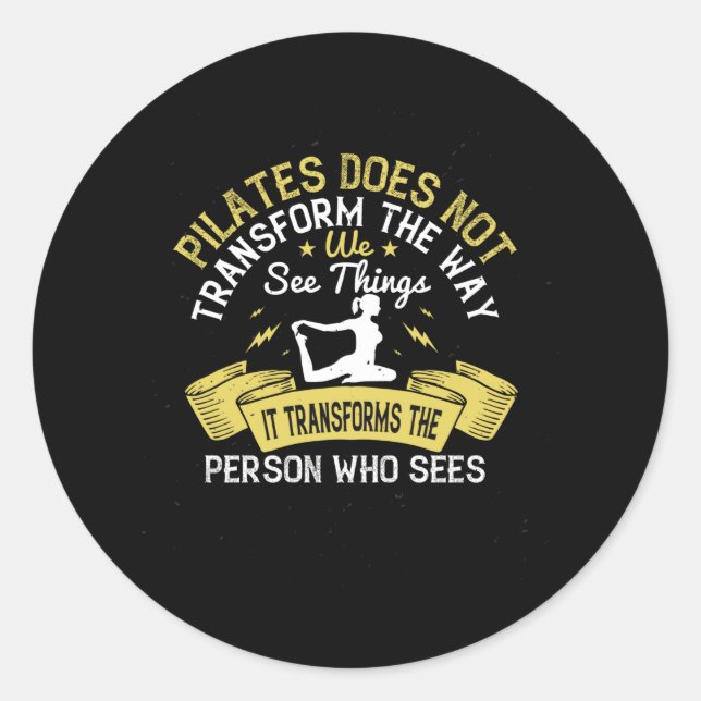 Adesivo Redondo Pilates Transforma A Pessoa Que Vê (Frente)