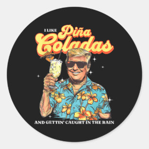 Adesivo Redondo Pina Coladas Donald Trump Summer Vacation Hawaii B