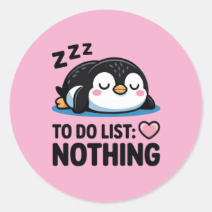 Adesivo Redondo pinguim fofo dormindo, lista de tarefas nada