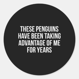 Adesivo Redondo Pinguins Engraçados Tarifas Sarcasmo Político Humo