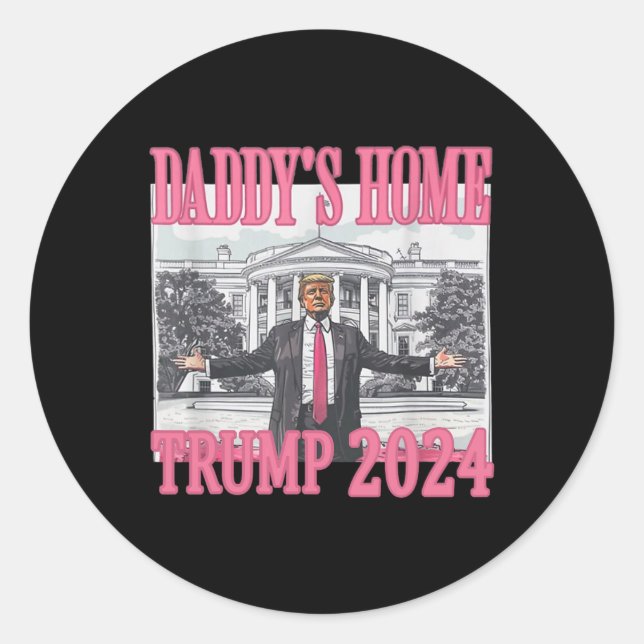 Adesivo Redondo Pink Daddys Home Trump 2024 (Frente)