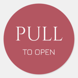 Adesivo Redondo Pink  White Pull to Open Door Sign