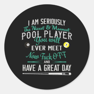 Adesivo Redondo Piscina Billiard T Shirt Wens Mens I Am Seriamente