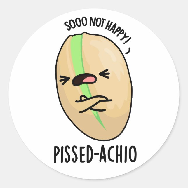 Adesivo Redondo Pissed-achio Funny Pistachio Pun (Frente)