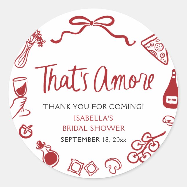 Adesivo Redondo Pizza Massa Vermelha Italiana Isso é Amor Chá de P (Frente)