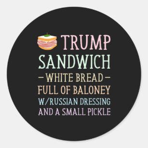 Adesivo Redondo Placa de sanduíche anti trump engraçada Anti trump
