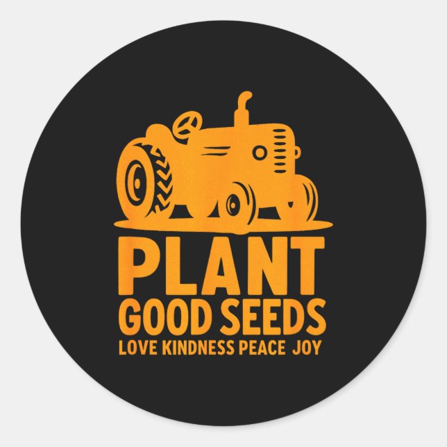 Adesivo Redondo Plant Good Seeds Love Kindness Peace Joy Christian (Frente)