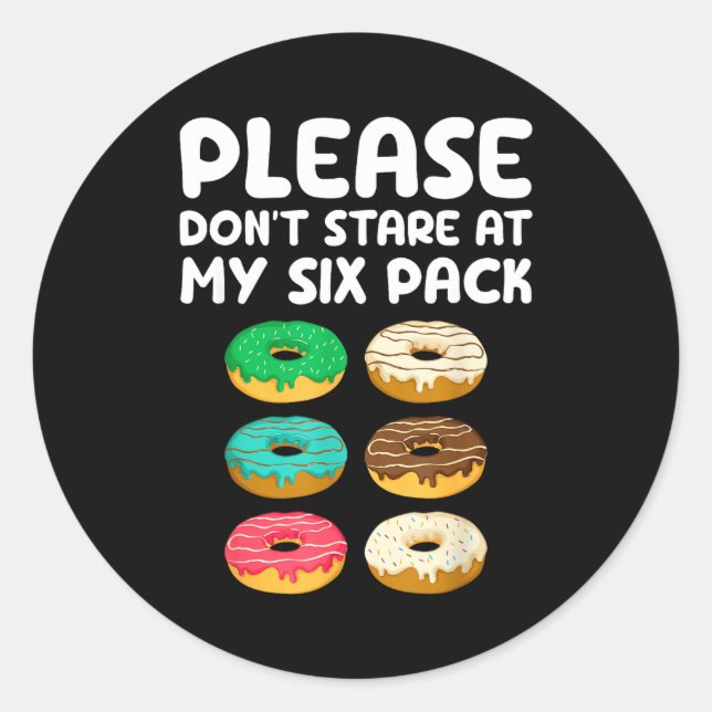 Adesivo Redondo Please Don't Stare At My Six Pack Donuts Abs Funny (Frente)