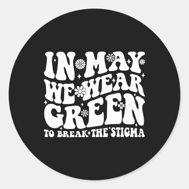 Adesivo Redondo Podemos Vestir Verde Para Quebrar O Estigma? (Frente)