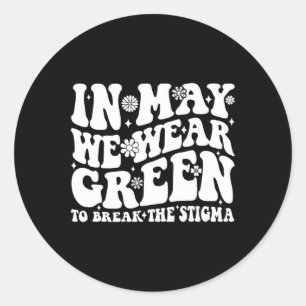 Adesivo Redondo Podemos Vestir Verde Para Quebrar O Estigma?