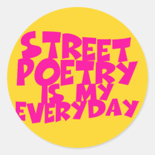 Adesivo Redondo Poesia De Rua É Meu Dia A Dia