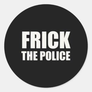 Adesivo Redondo Polícia Frick - Protesto Engraçado