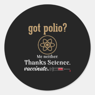 Adesivo Redondo Polio de Ciência do Humor Gráfico Engraçado Vacina