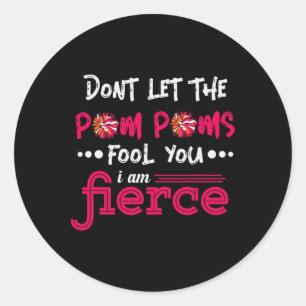 Adesivo Redondo Pompoms de Cheerleader Eu Sou Fierce Deception'