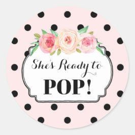 Adesivo Redondo Pontos pretos cor-de-rosa Ela está pronta para Pop