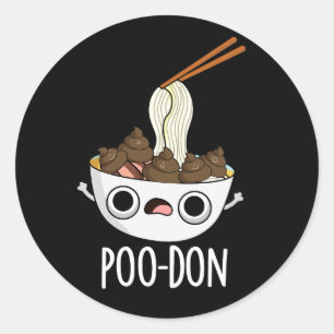 Adesivo Redondo Poo-don Funny Udon Pun Dark BG
