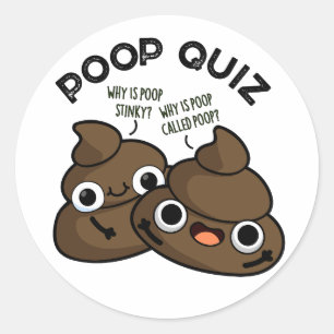 Adesivo Redondo Poop Quiz Funny Poo Pun