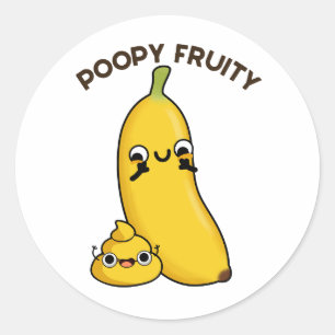 Adesivo Redondo Poopy Fruity Fruta Engraçada Banana Pun