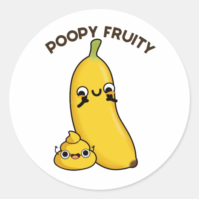 Adesivo Redondo Poopy Fruity Fruta Engraçada Banana Pun (Frente)