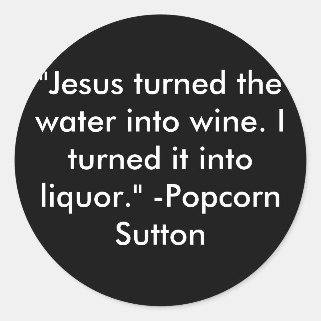 Adesivo Redondo Popcorn Sutton (Frente)