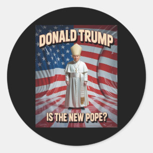 Adesivo Redondo Pope Engraçado E Presidente Donald Trump