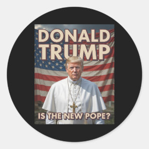Adesivo Redondo Pope Engraçado E Presidente Donald Trump7