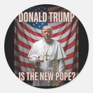 Adesivo Redondo Pope Engraçado E Presidente Donald Trump9