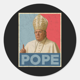 Adesivo Redondo Pope Trump Engraçado Presidente Trump Quer Ser O N