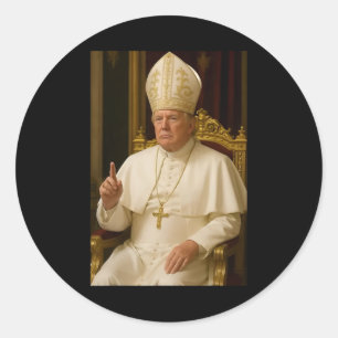 Adesivo Redondo Pope Trump Engraçado Presidente Trump Quer Ser O N
