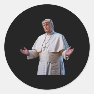 Adesivo Redondo Pope Trump Presidente Quer Ser O Próximo Papa