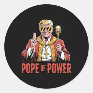 Adesivo Redondo Pope Trump Presidente Quer Ser O Próximo Papa