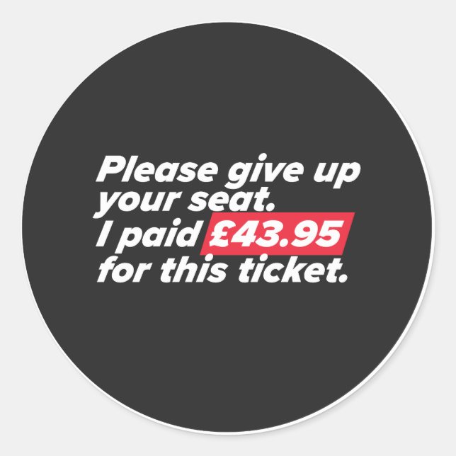 Adesivo Redondo Por favor, desista do seu lugar (Frente)