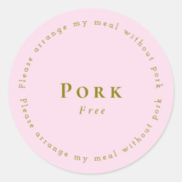 Adesivo Redondo Pork-Free Request Sticker, Light pink