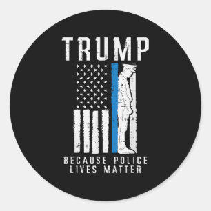 Adesivo Redondo Porque Polícia Vive Pro Trump Thin Blue Line UF