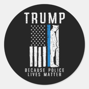 Adesivo Redondo Porque Polícia Vive Pro Trump Thin Blue Line UF