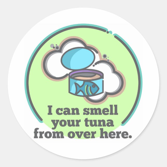 Adesivo Redondo Posso Cheirar Seu Pau De Atum (Frente)