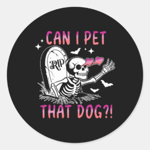 Adesivo Redondo Posso Pôr Aquele Cão No Skeleton Halloween?